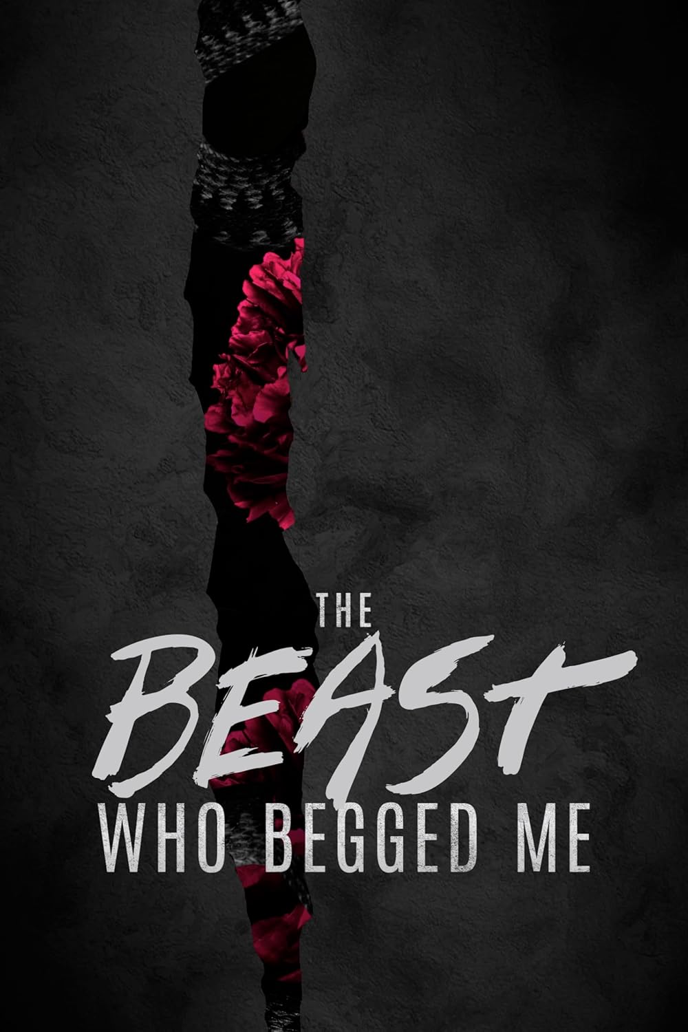 Beg Me The Beast Who Begged Me
